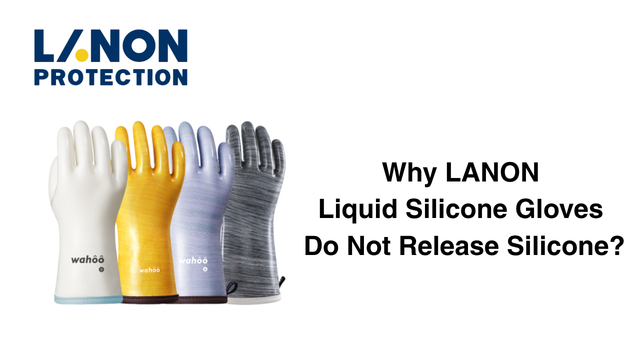 Why LANON Liquid Silicone Gloves Do Not Release Silicone
